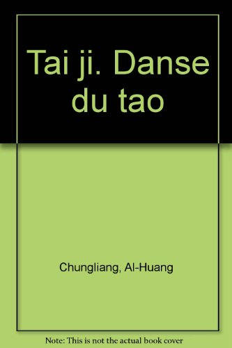 Tai ji, danse du tao