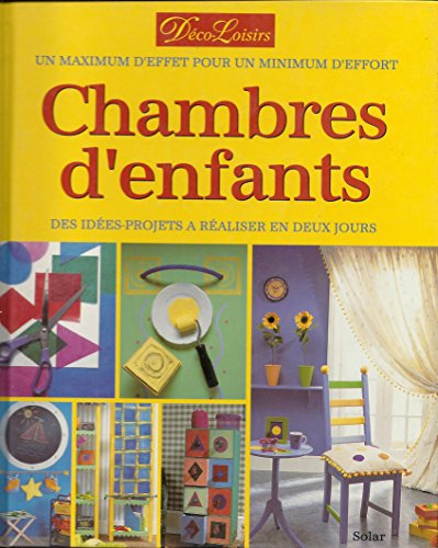Chambres d'enfants : des idées-projets à réaliser en deux jours