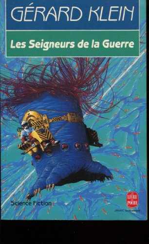 Les seigneurs de la guerre