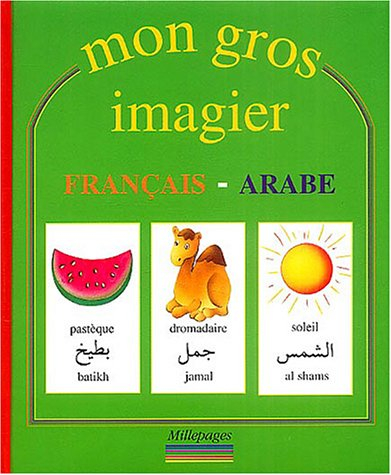 Mon gros imagier français-arabe