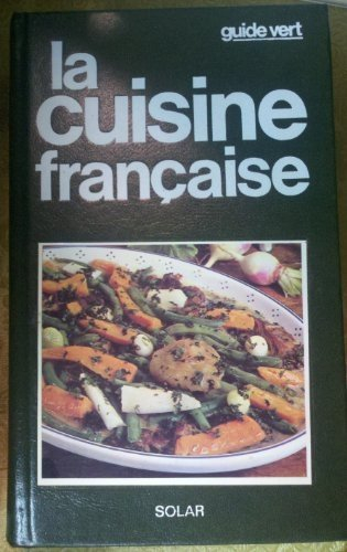 Guide vert de la cuisine française