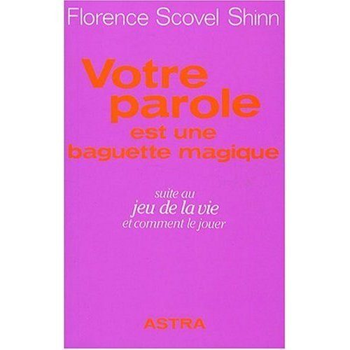 Votre parole est une baguette magique