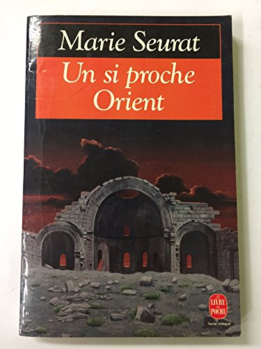Un si proche Orient