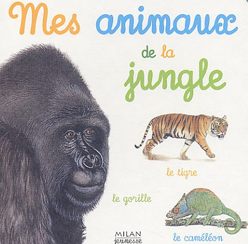 Mes animaux de la jungle