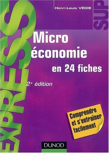 Microéconomie en 24 fiches