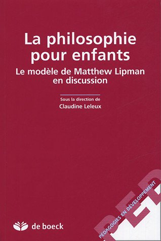 La philosophie pour enfants : le modèle de Matthew Lipman en discussion