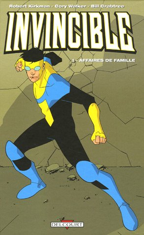 Invincible. Vol. 1. Affaires de famille