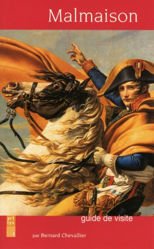 malmaison - guide de visite