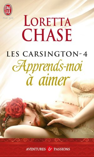 Les Carsington. Vol. 4. Apprends-moi à aimer