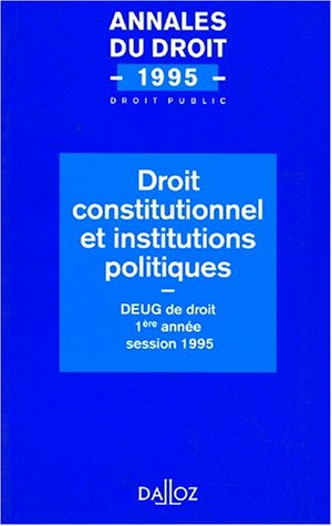 Droit constitutionnel et institutions politiques