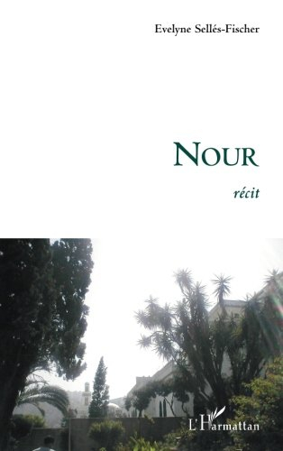 Nour : récit