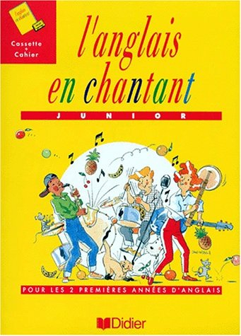 L'anglais en chantant : cahier d'exercices
