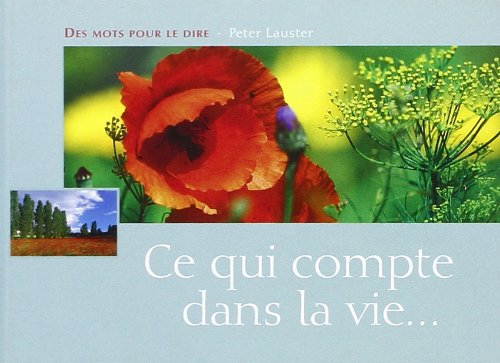 Ce qui compte dans la vie