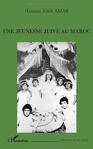 Une jeunesse juive au Maroc