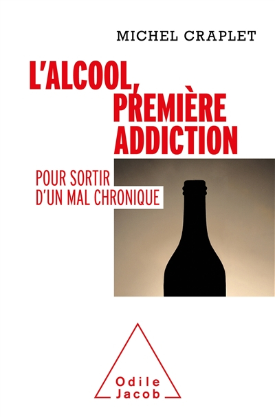 L'alcool, première addiction : pour sortir d'un mal chronique