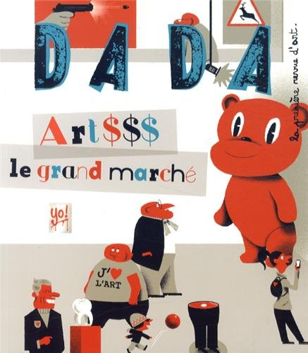 Dada, n° 187. Art $$$ : le grand marché