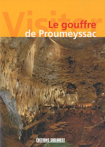 Le gouffre de Proumeyssac