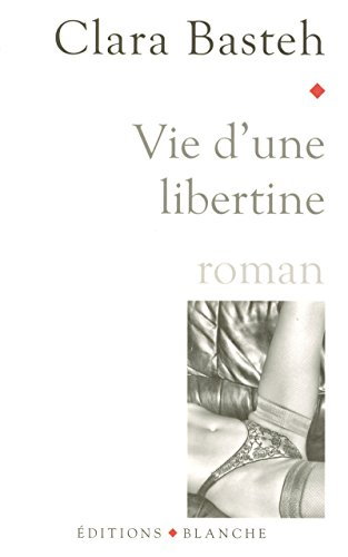Vie d'une libertine