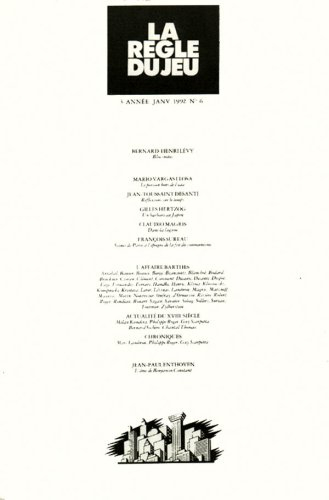 Règle du jeu (La), n° 6. L'affaire Barthes. Actualité du XVIIIe siècle