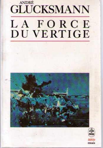 La force du vertige
