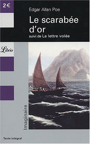 le scarabée d'or : suivi de la lettre volée