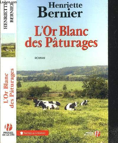 L'or blanc des pâturages