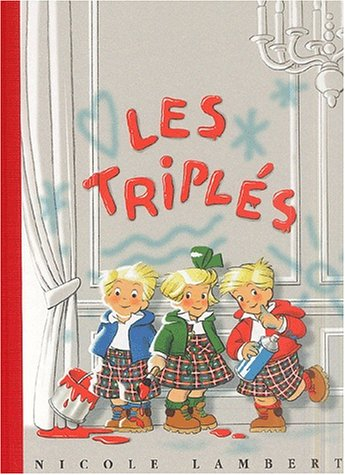 Les triplés. Vol. 1