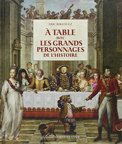 A table avec les grands personnages de l'histoire