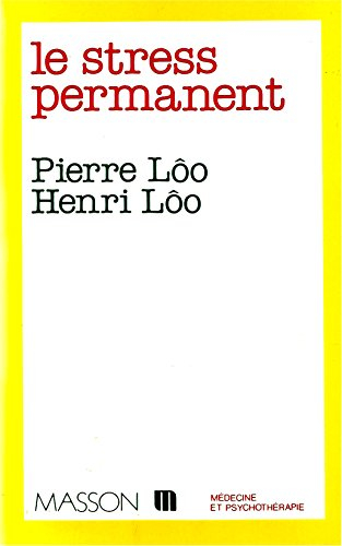 le stress permanent