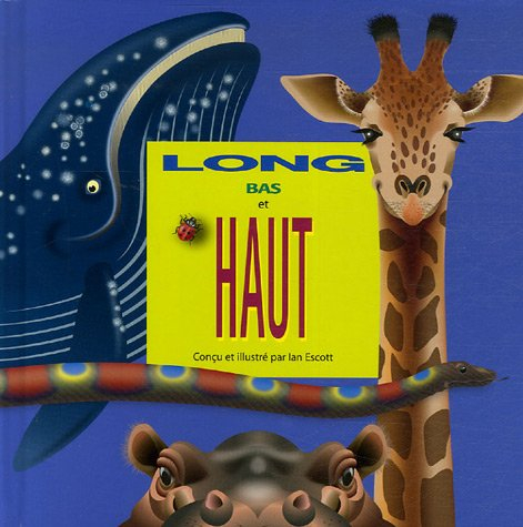 Long, bas et haut