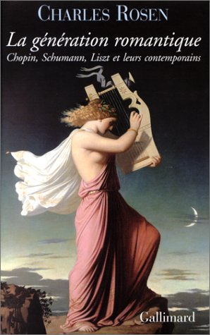 La génération romantique : Chopin, Schumann, Liszt et leurs contemporains