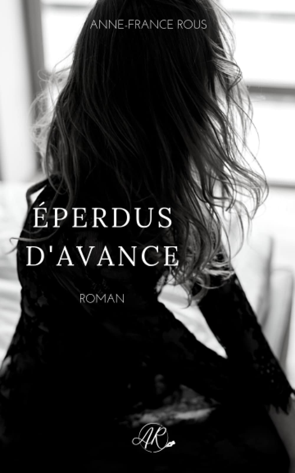 Éperdus d'avance