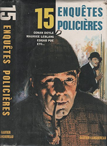 15 enquêtes policières