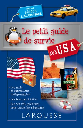 Le petit guide de survie aux USA : spécial premier séjour