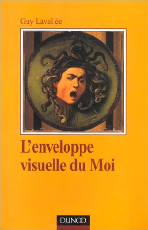 L'enveloppe visuelle du moi : perception et hallucinatoire
