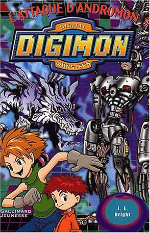 L'attaque d'Andromon : Digimon