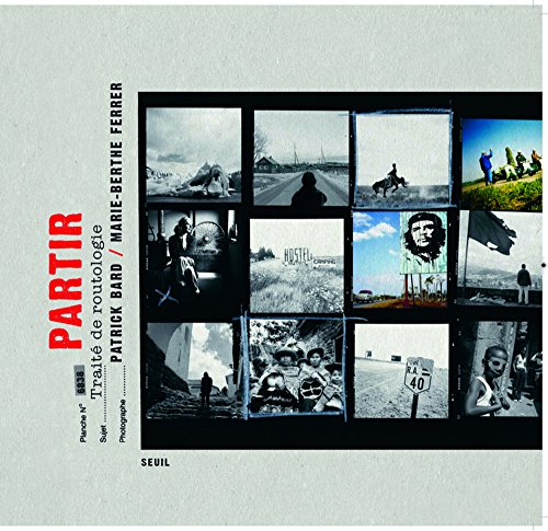 Partir : traité de routologie