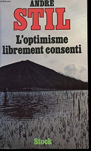 L'Optimisme librement consenti