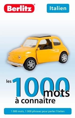 ITALIEN - LES 1000 MOTS A CONNAITRE