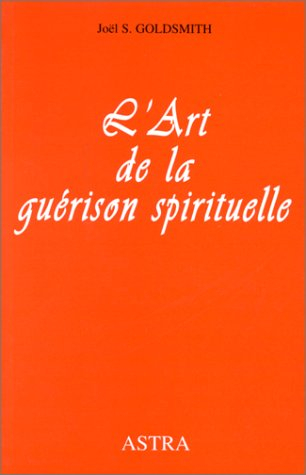 L'art de la guérison spirituelle