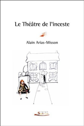 le théâtre de l'inceste