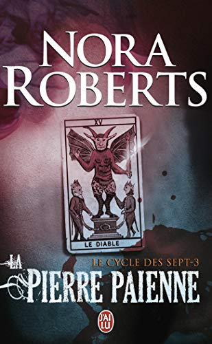 Le cycle des sept. Vol. 3. La pierre païenne