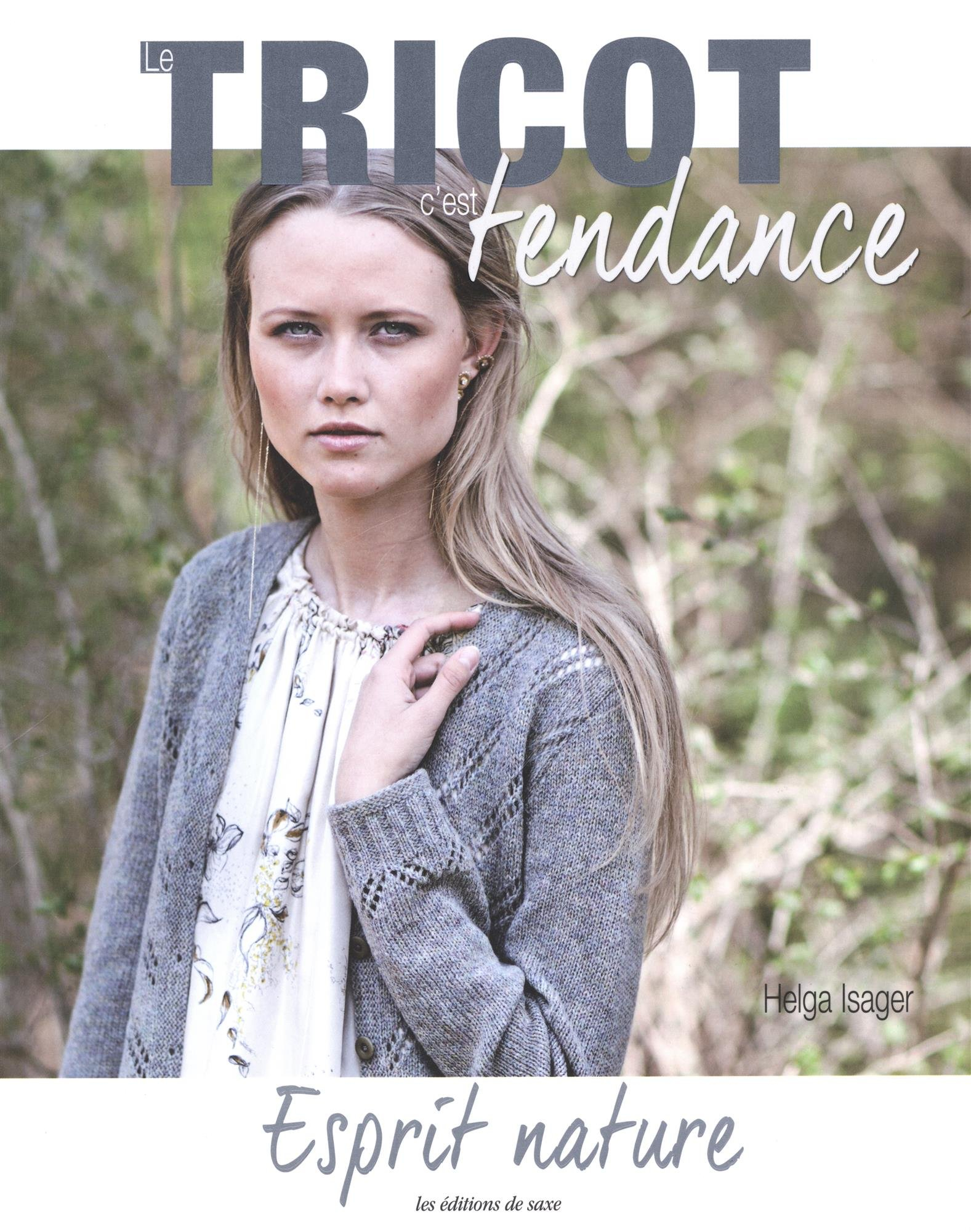 Le tricot c'est tendance : esprit nature