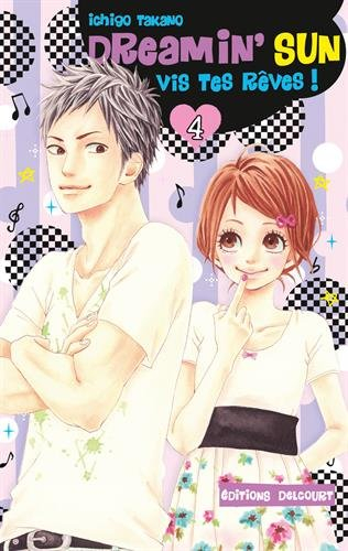 Dreamin' sun : vis tes rêves !. Vol. 4