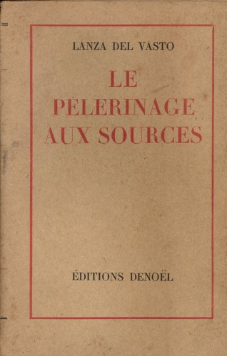 le pèlerinage aux sources.