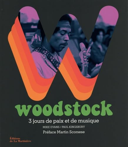 Woodstock : 3 jours de paix et de musique