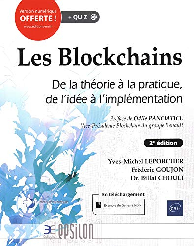 Les blockchains : de la théorie à la pratique, de l'idée à l'implémentation