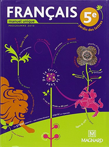 Français 5e : manuel unique, programme 2010