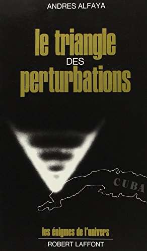 le triangle des perturbations