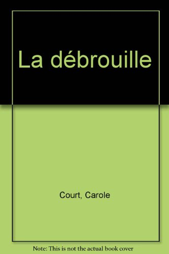 La débrouille